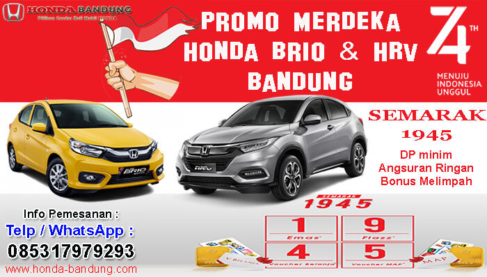 Promo Merdeka Honda Brio dan HRV Bandung 2019