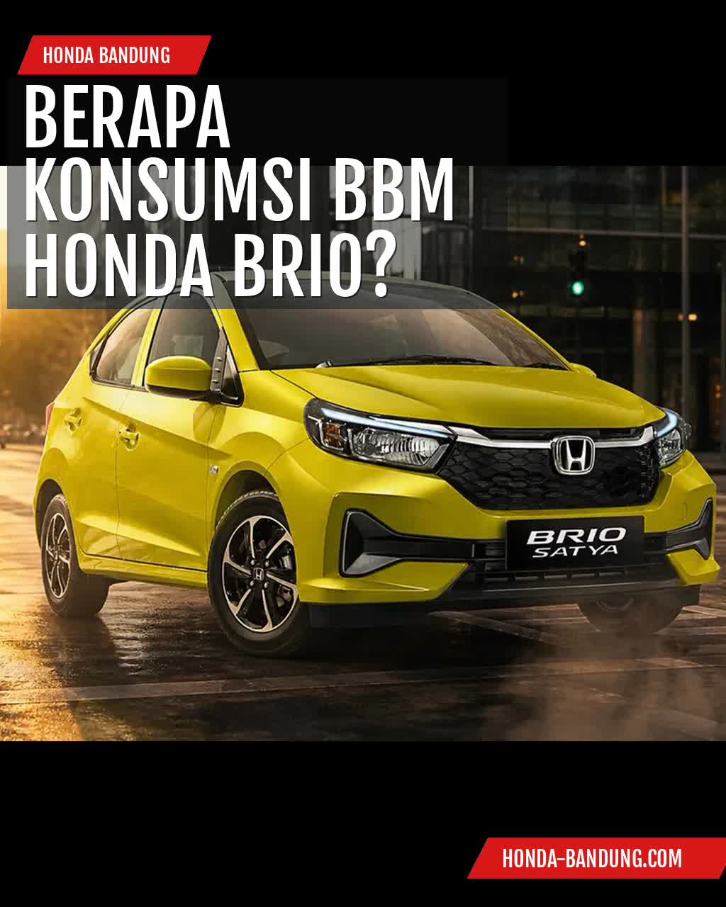 Harga dan Spesifikasi Honda Brio Terbaru 2026